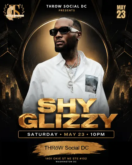 Shy Glizzy at THRōW Social flyer